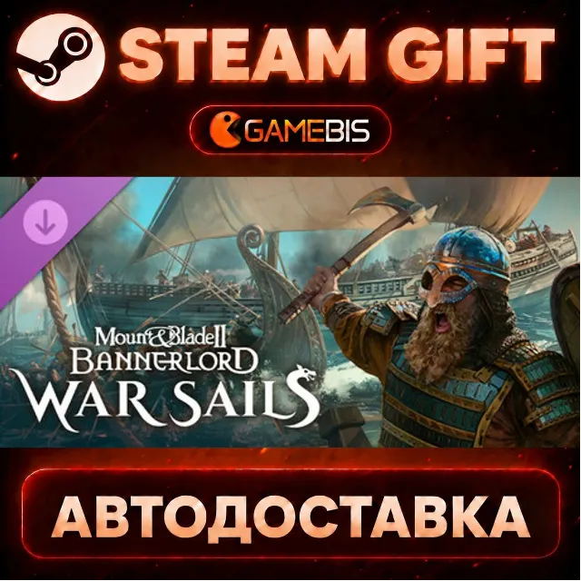 Mount &amp; Blade II: Bannerlord - War Sails (DLC) — Steam Gift | СТИМ ГИФТ | АВТОДОСТАВК