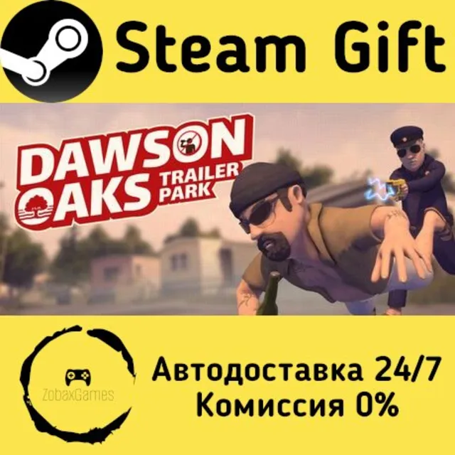 🚀 Dawson Oaks Trailer Park 🤖 Steam Gift Россия ⚡ мгновенно