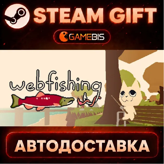 WEBFISHING — Steam Gift | СТИМ ГИФТ | АВТОДОСТАВКА