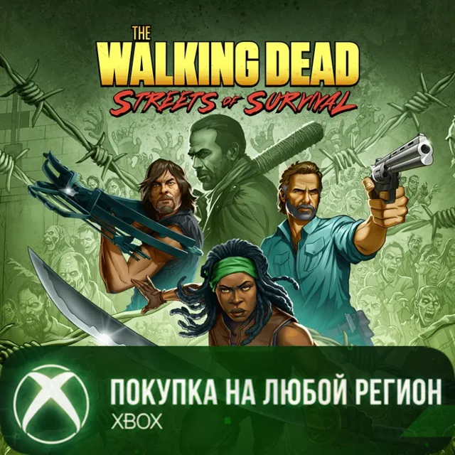 The Walking Dead: Streets of Survival XBOX +Deluxe Edition На Любой Регион