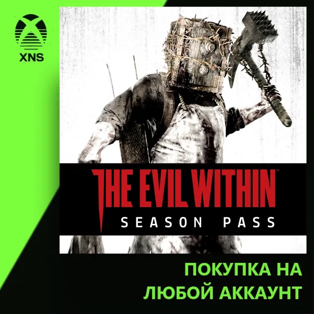 The Evil Within Season Pass Xbox | Любой аккаунт | Выбор издания