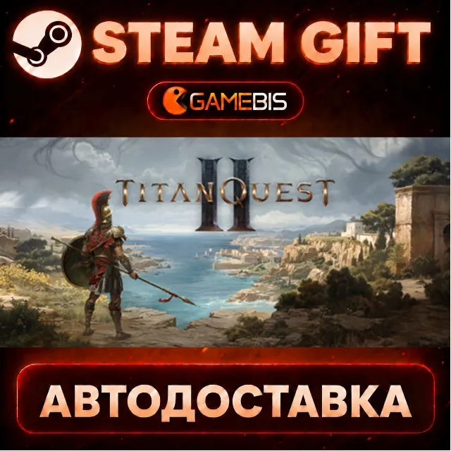 Titan Quest II — Steam Gift | СТИМ ГИФТ | АВТОДОСТАВКА