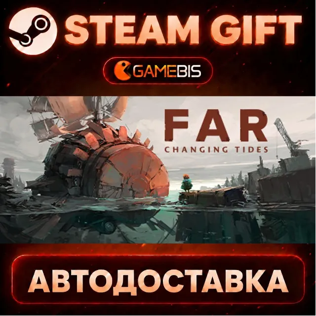 FAR: Changing Tides — Steam Gift | СТИМ ГИФТ | АВТОДОСТАВКА