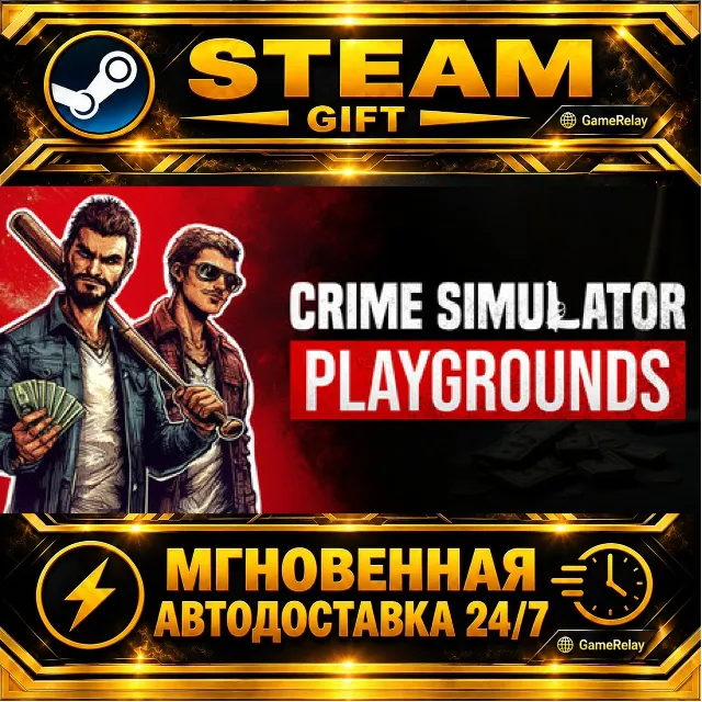 Crime Simulator: Playgrounds · STEAM GIFT · АВТОДОСТАВКА