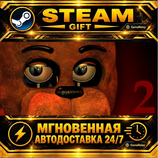 Five Nights at Freddy's 2 · STEAM GIFT · АВТОДОСТАВКА