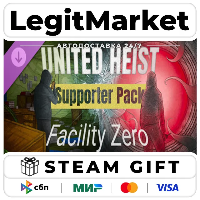 DLC United Heist: Facility Zero - Supporter Pack / Steam АВТО / РУ + МИР