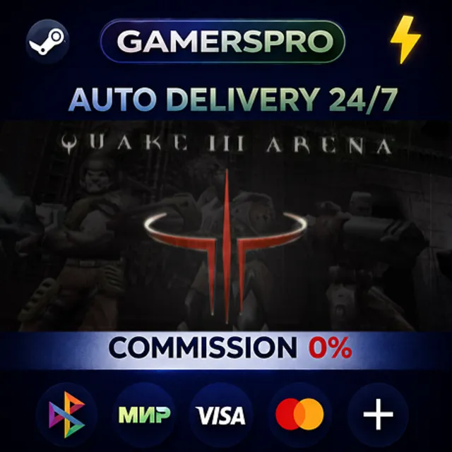 Quake III Arena・ВЫБОР РЕГИОНА・STEAM GIFT АВТО・