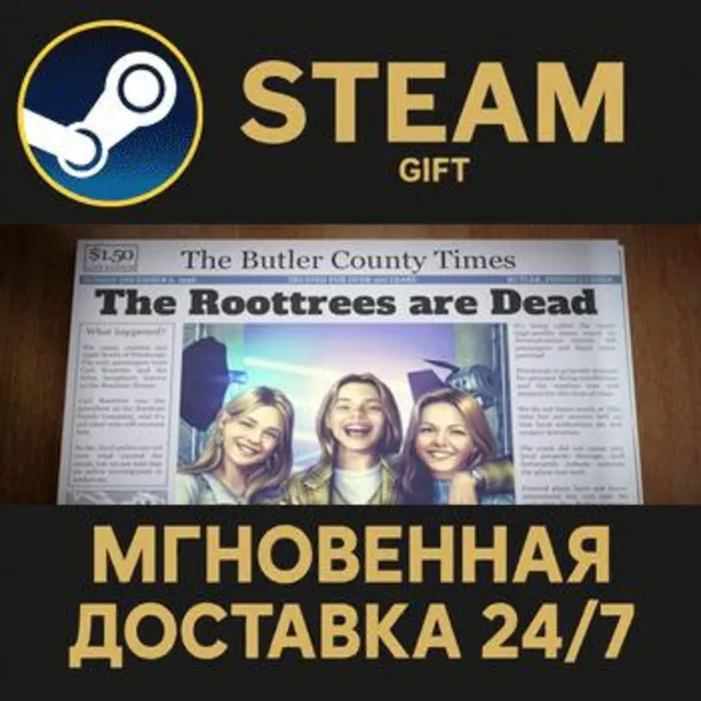 The Roottrees are Dead РОССИЯ RU Steam Gift СТИМ ГИФТ ПК АВТОДОСТАВКА ПОДАРОК
