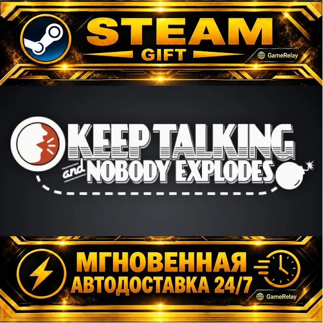 Keep Talking and Nobody Explodes · STEAM GIFT · АВТОДОСТАВКА