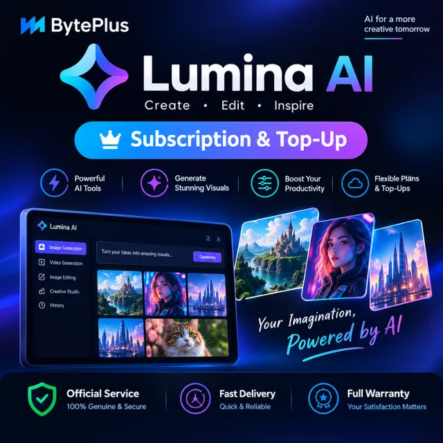 Lumina AI от BytePlus — Подписка и пополнение | Официальный сервис | Полная гарантия