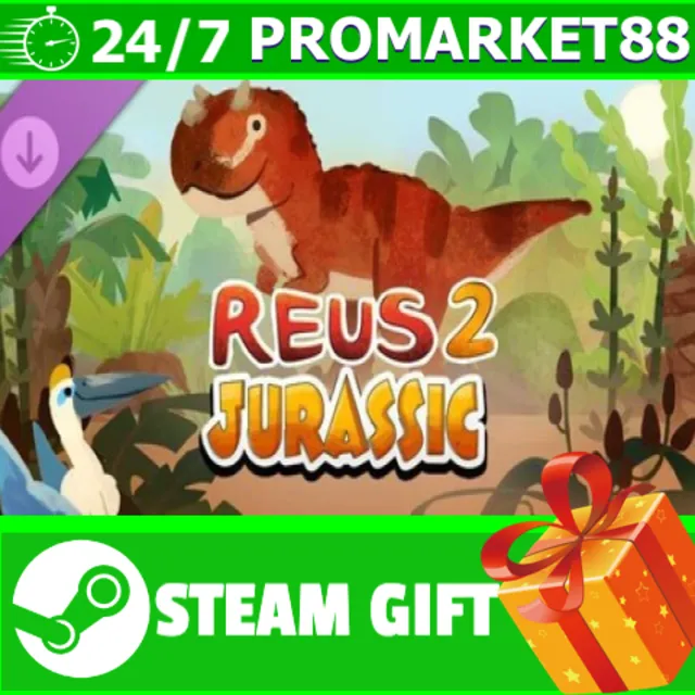️ВСЕ СТРАНЫ+РОССИЯ Reus 2 - Jurassic STEAM GIFT