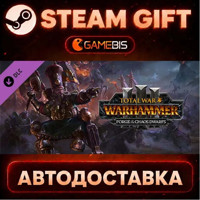Total War: WARHAMMER III - Forge of the Chaos Dwarfs (DLC) — Steam Gift | СТИМ ГИФТ |