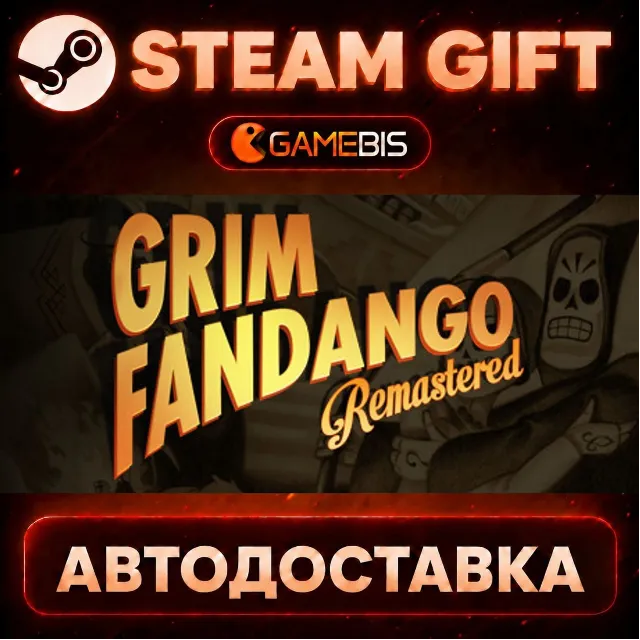 Grim Fandango Remastered — Steam Gift | СТИМ ГИФТ | АВТОДОСТАВКА