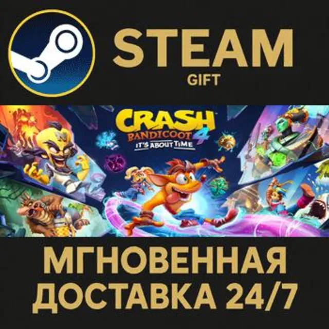 Crash Bandicoot™ 4: It’s About Time Steam Gift СТИМ ГИФТ ПК АВТОДОСТАВКА ПОДАРОК