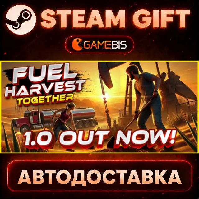 Fuel Harvest Together — Steam Gift | СТИМ ГИФТ | АВТОДОСТАВКА