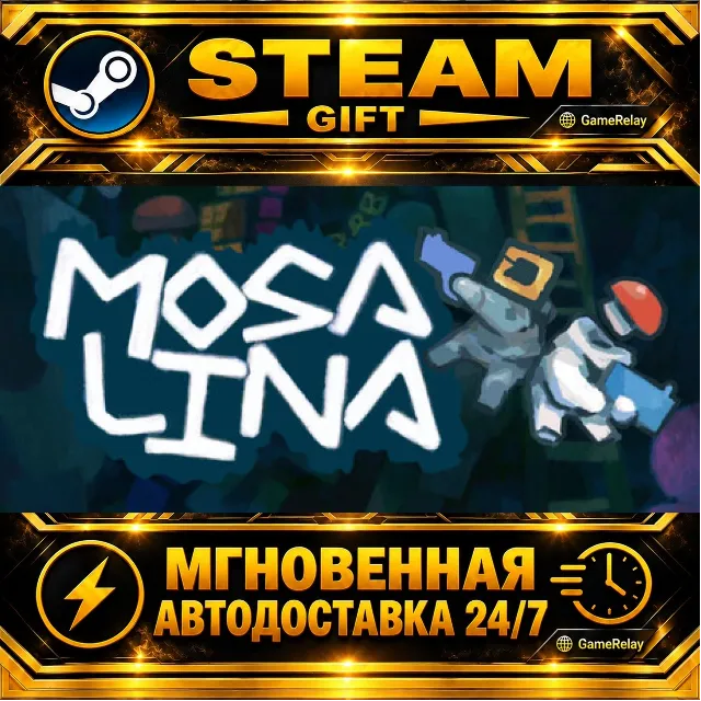 Mosa Lina · STEAM GIFT · АВТОДОСТАВКА