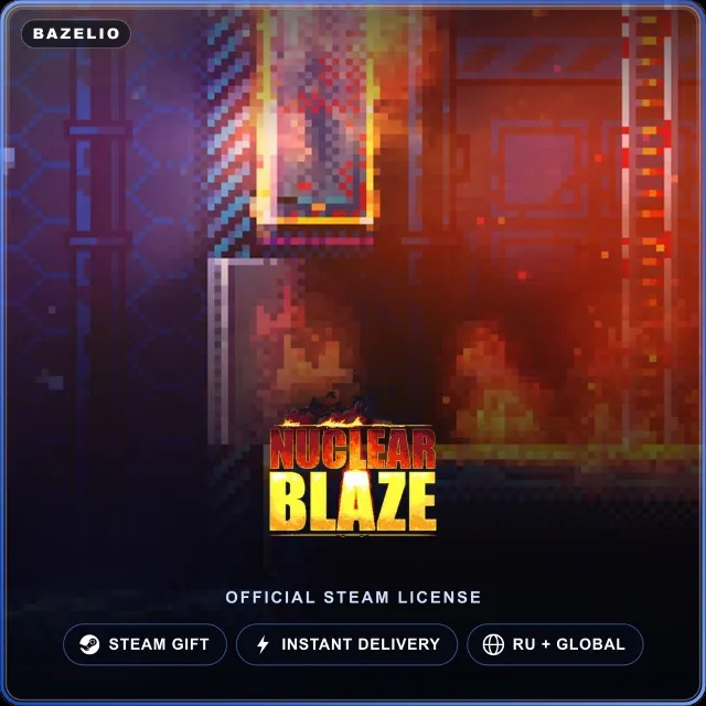 Nuclear Blaze (Steam Gift) · РФ и весь мир · Автодоставка 24/7