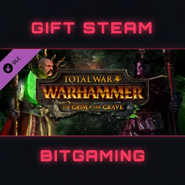 Total War: WARHAMMER - The Grim and the Grave | DLC | РФ + МИР | АВТО