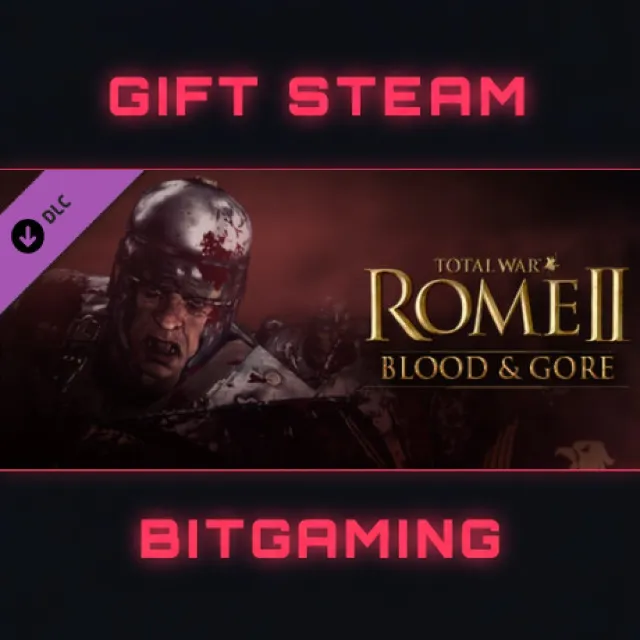 Total War: ROME II - Blood &amp; Gore | DLC | РФ + МИР | АВТО