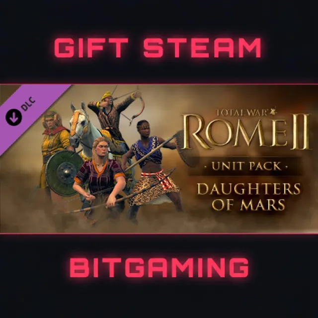 Total War: ROME II - Daughters of Mars Unit Pack | DLC | РФ + МИР | АВТО