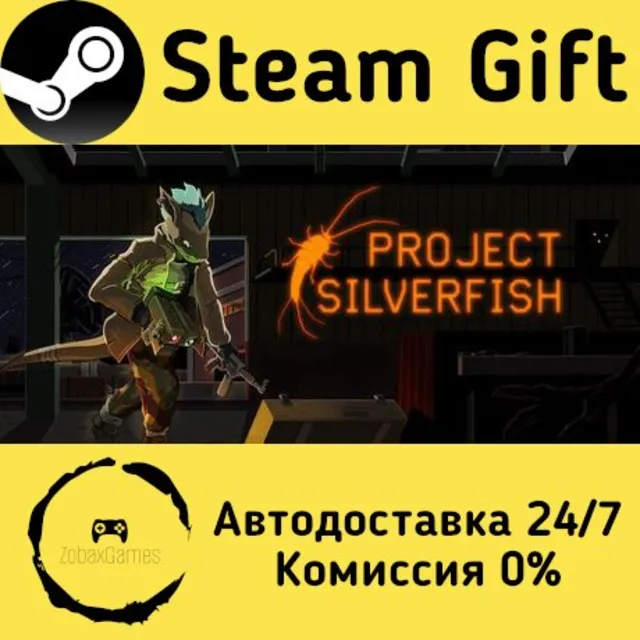 🚀 Project Silverfish 🤖 Steam Gift Россия ⚡ мгновенно