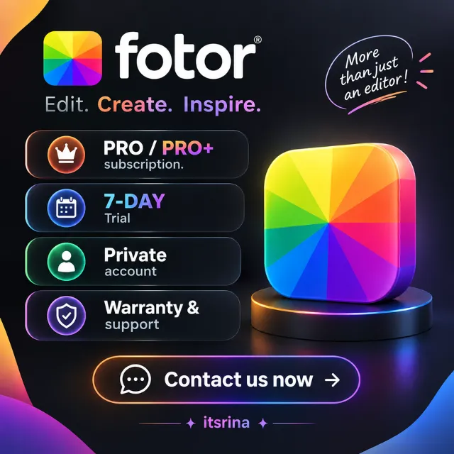 Fotor PRO / PRO+ — 7-дневная пробная подписка | ЛИЧНЫЙ АККАУНТ [АВТО-ДОСТАВКА]