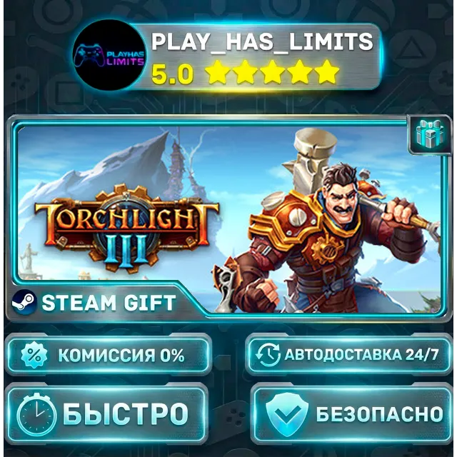🎁Torchlight III *RU/BY/UA/СНГ Steam Auto