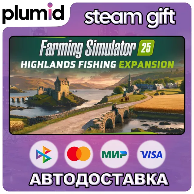 DLC Farming Simulator 25: Highlands Fishing Expansio Steam Gift / Россия + МИР / АВТО