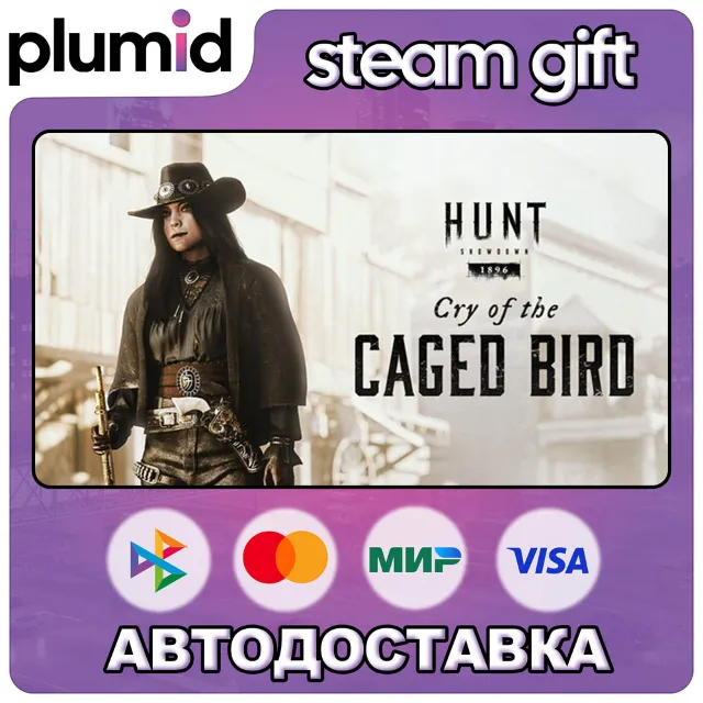 DLC Hunt: Showdown 1896 - Cry of the Caged Bird Steam Gift / Россия + МИР / АВТО