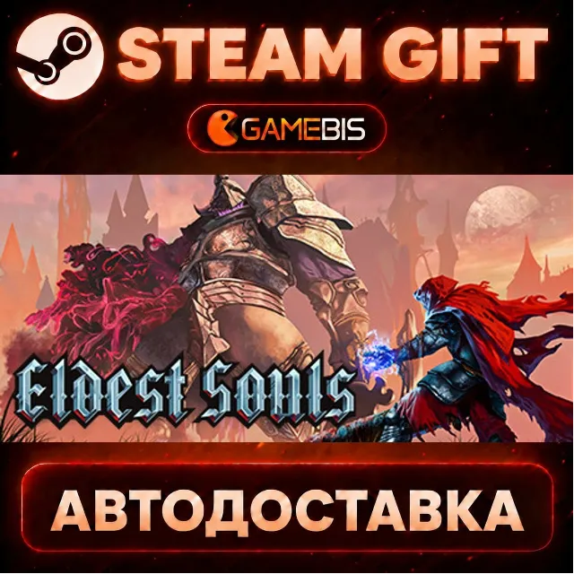 Eldest Souls — Steam Gift | СТИМ ГИФТ | АВТОДОСТАВКА