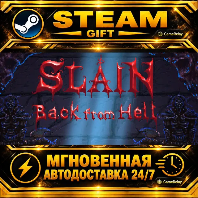 Slain: Back from Hell · STEAM GIFT · АВТОДОСТАВКА