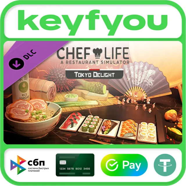 Chef Life: A Restaurant Simulator - TOKYO DELIGHT / STEAM GLOBAL DLC КЛЮЧ 🔥