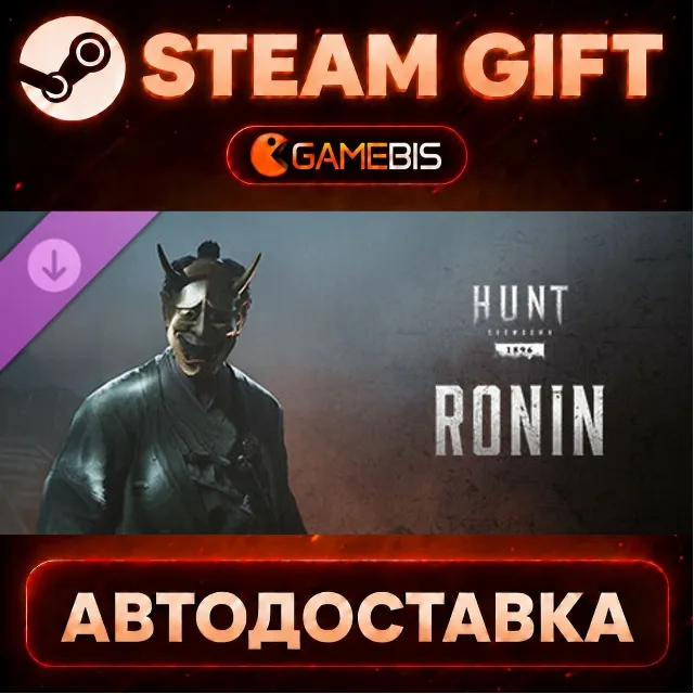 Hunt: Showdown - Ronin — Steam Gift | СТИМ ГИФТ | АВТОДОСТАВКА