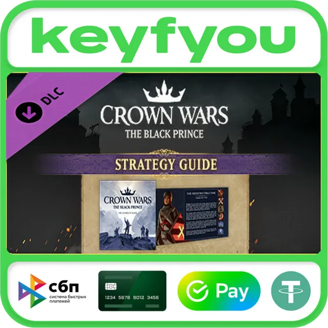 Crown Wars: The Black Prince - Strategy Guide / STEAM GLOBAL DLC КЛЮЧ 🔥