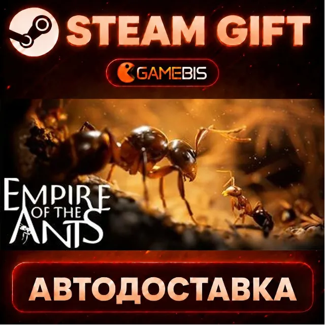 Empire of the Ants — Steam Gift | СТИМ ГИФТ | АВТОДОСТАВКА