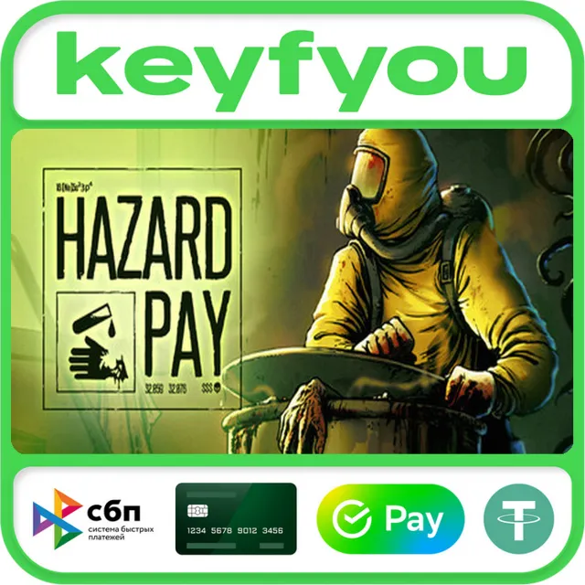 Hazard Pay / STEAM GLOBAL КЛЮЧ 🔥
