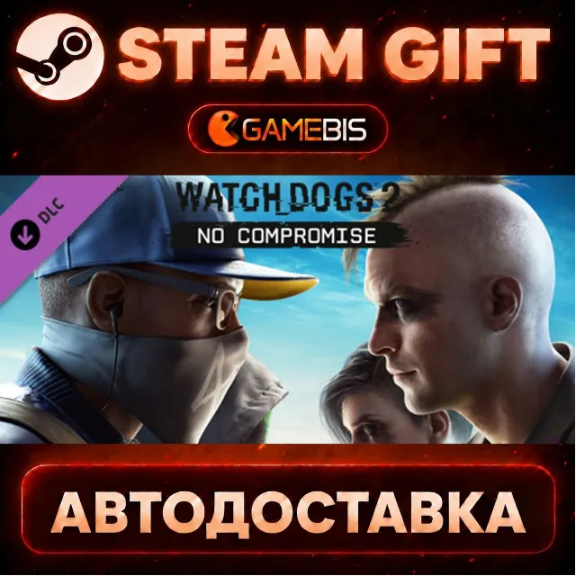 Watch_Dogs 2 - No Compromise (DLC) — Steam Gift | СТИМ ГИФТ | АВТОДОСТАВКА