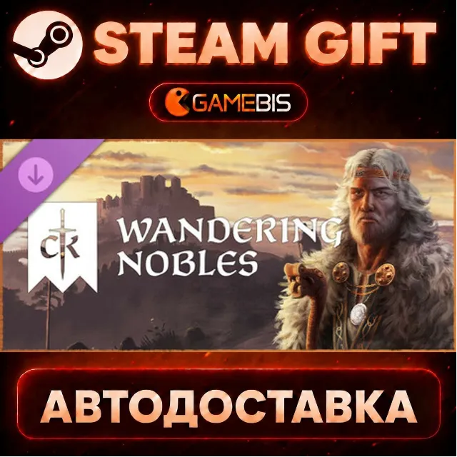Crusader Kings III: Wandering Nobles (DLC) — Steam Gift | СТИМ ГИФТ | АВТОДОСТАВКА