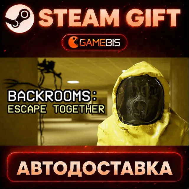 Backrooms: Escape Together — Steam Gift | СТИМ ГИФТ | АВТОДОСТАВКА