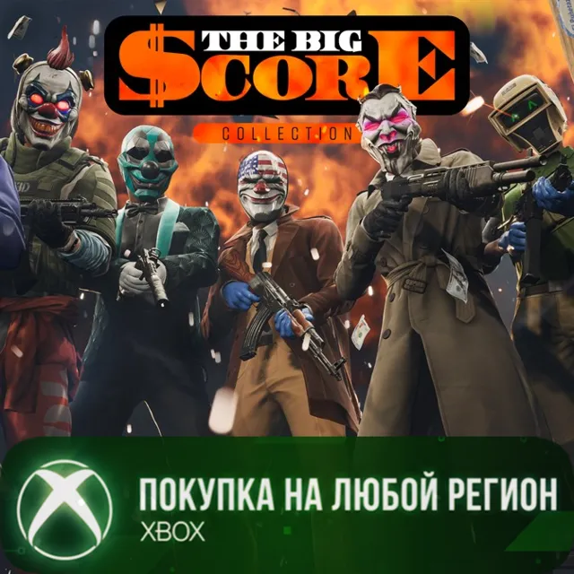 PAYDAY 3: The Big Score Bundle XBOX На Любой Регион