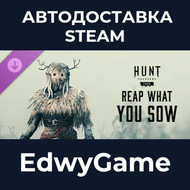 Hunt: Showdown 1896 – Reap What You Sow · DLC STEAM GIFT · АВТОДОСТАВКА