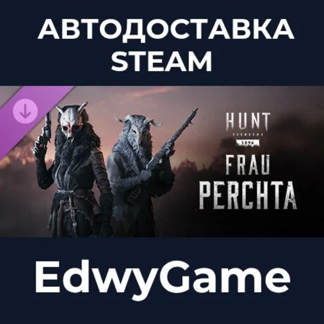 Hunt: Showdown 1896 – Frau Perchta · DLC STEAM GIFT · АВТОДОСТАВКА