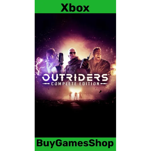 OUTRIDERS COMPLETE EDITION XBOX ONE/X|S КЛЮЧ