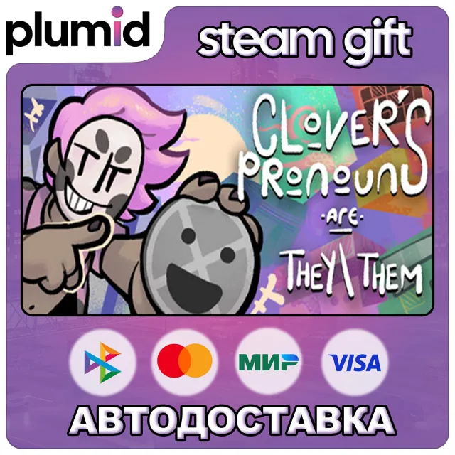Clover's Pronouns are They/Them Steam Gift / МИР / АВТО