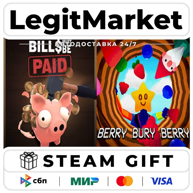 Bills Must Be Paid x Berry Bury Berry / Steam АВТО / РУ + МИР