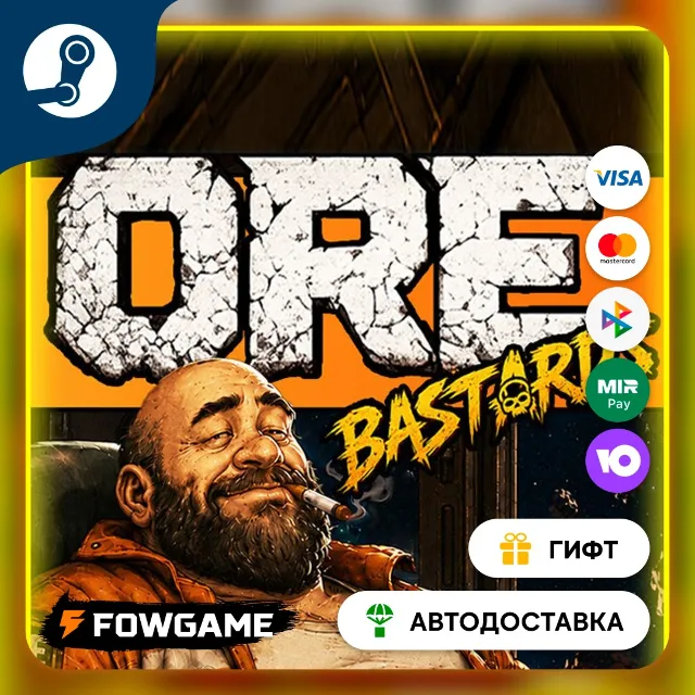 🟡 Ore Bastards 🎁 STEAM GIFT 🚀 Выбор региона ⚡ АВТОДОСТАВКА