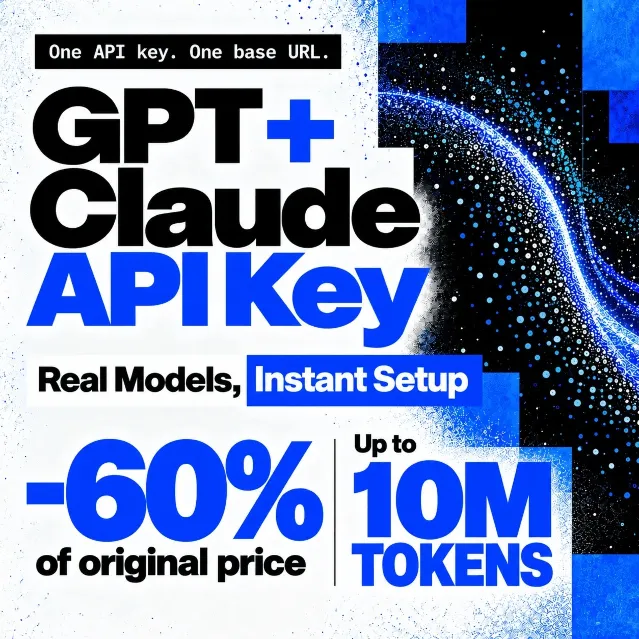 🔑 10,000,000 Tokens - GPT + Claude API Key | Opus 5.5 · GPT-6 Astra · Fable 5.1