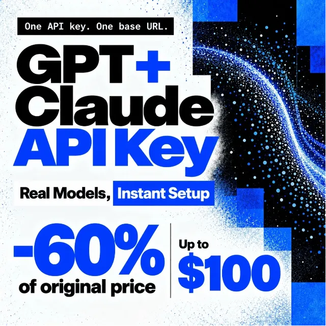 GPT + Claude API Key | Реальные модели, ниже цена | Быстрая настройка