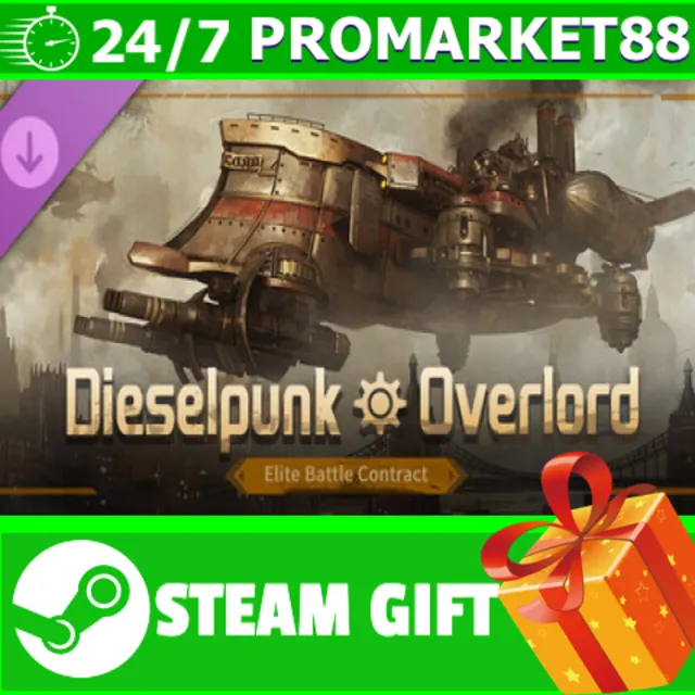 ️Dieselpunk - Overlord Elite Battle Contract STEAM
