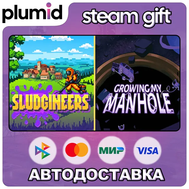 Growing My Manhole x Sludgineers Steam Gift / Россия + МИР / АВТО